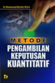 METODE PENGAMBILAN KEPUTUSAN KUANTITATIF