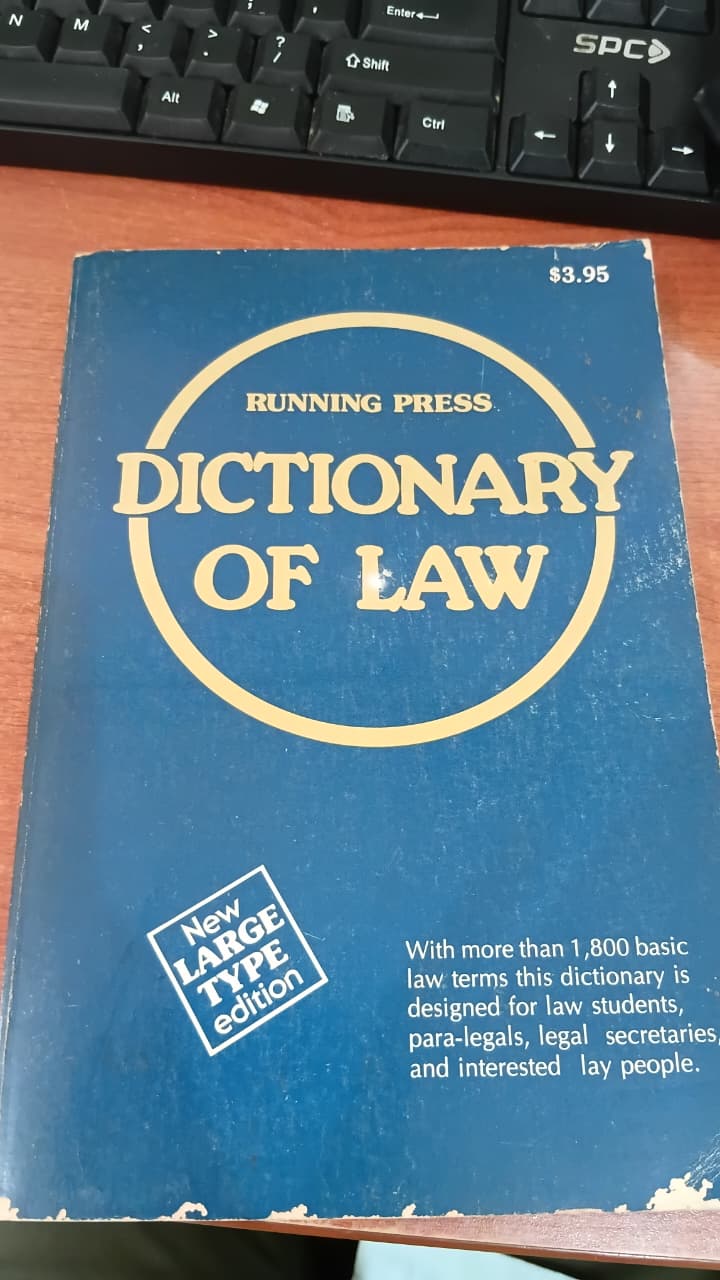 DICTIONARY OF LAW