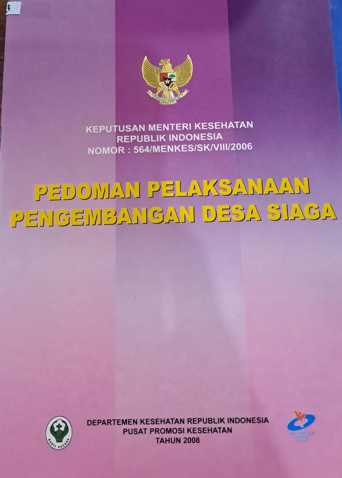 Pedoman Pelaksana Pengembangan Desa Siaga
