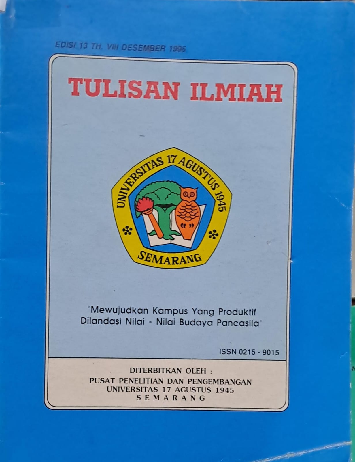 Tulisan Ilmiah; Mewujudkan Kampus Yang Produktif Dilandasi Nilai Nilai Budaya Pancasila